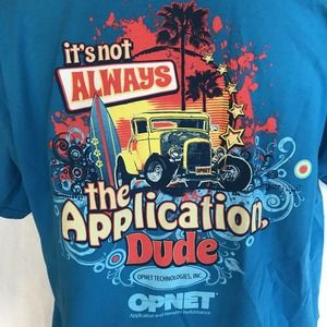 Hot Rod Not ALWAYS The Network Dude Men's XL T-Shirt Front Back Graphics OPNET